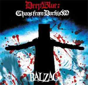 Balzac - Deep Blue: Chaos From Darkism