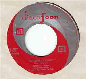 Bobby Stevens - Peppermint Twist / Crying In The Rain