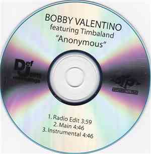 Bobby Valentino  Featuring Timbaland - Anonymous
