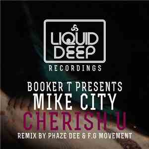 Booker T Presents Mike City - Cherish U