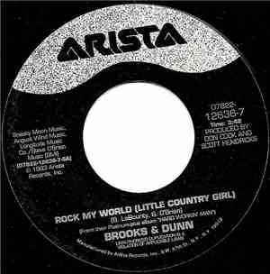 Brooks & Dunn - Rock My World (Little Country Girl)