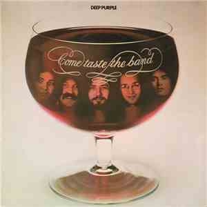 Deep Purple - Come Taste The Band