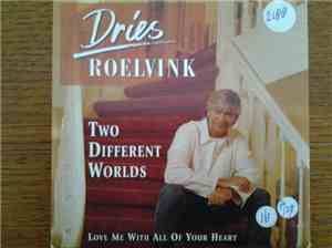 Dries Roelvink - Two Different Worlds