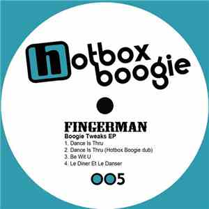 Fingerman - Boogie Tweaks EP
