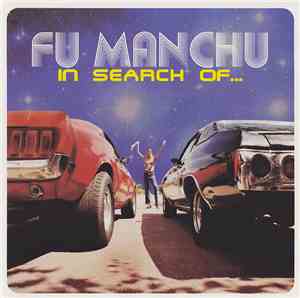 Fu Manchu - In Search Of...