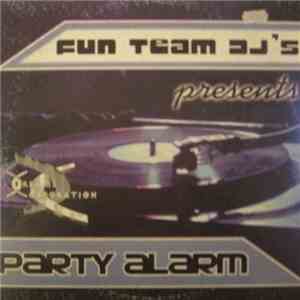 Fun Team Deejays - Party Alarm