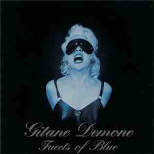 Gitane Demone - Facets Of Blue