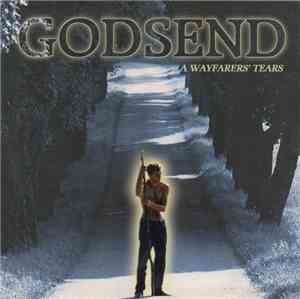 Godsend - A Wayfarers' Tears