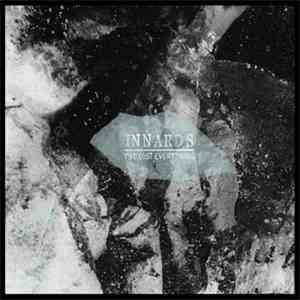 Innards - I've Lost Everything