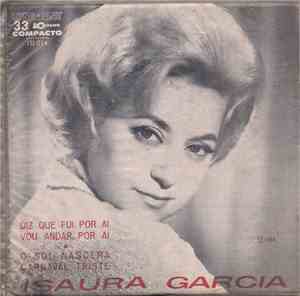 Isaura Garcia - Diz Que Fui Por Aí / Vou Andar Por Aí / O Sol Nascerá / Car ...
