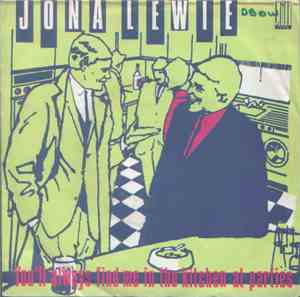 Jona Lewie - You'll Always Find Me In The Kitchen At Parties