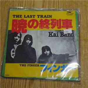 Kai Band - 暁の終列車
