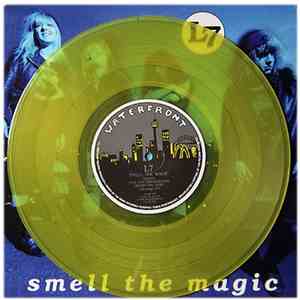 L7 - Smell The Magic