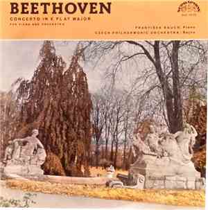 Ludwig van Beethoven, František Rauch, Karel Šejna, Czech Philharmonic Orch ...