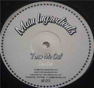 Main Ingredients  - Turn Me Out