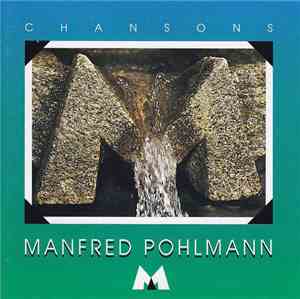 Manfred Pohlmann - Chansons