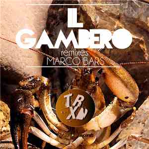 Marco Bars - Il Gambero Remixes