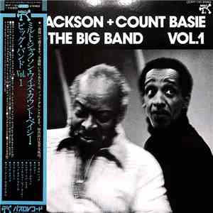 Milt Jackson + Count Basie + The Big Band - Milt Jackson + Count Basie + Th ...