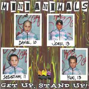 Mini Animals - Get Up, Stand Up!