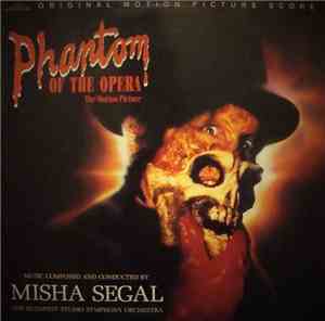 Misha Segal - Phantom Of The Opera (Original Motion Picture Score)