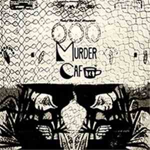 Murder Cafe - Twist The Dial, Maurene