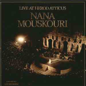 Nana Mouskouri - Live At Herod Atticus
