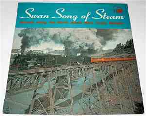 No Artist - Swan Song Of Steam