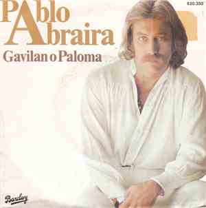 Pablo Abraira - Gavilan O Paloma