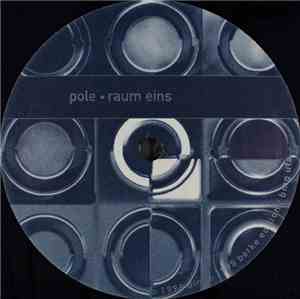 Pole - Raum Eins / Raum Zwei