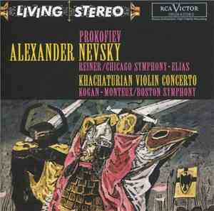 Prokofiev, Reiner / Chicago Symphony • Elias, Khachaturian, Kogan • Monteux ...