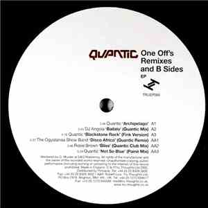 Quantic - One Off's Remixes And B Sides