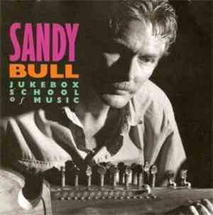 Sandy Bull - Jukebox School Of Music