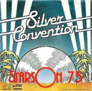 Silver Convention - Stars On 75