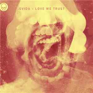 Svida - Love We Trust