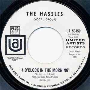 The Hassles - 4 O'Clock In The Morning / Let Me Bring You To The Sunshine