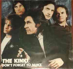 The Kinks - Don't Forget To Dance