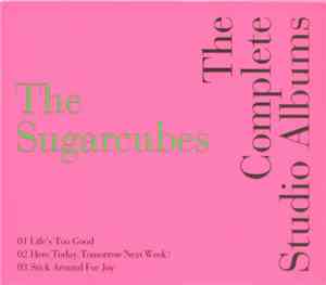 The Sugarcubes - The Complete Studio Albums