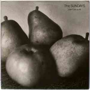 The Sundays - Can't Be Sure