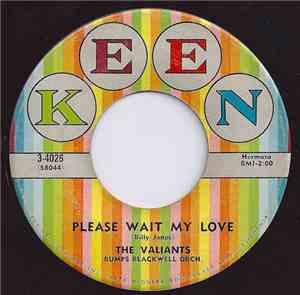 The Valiants - Please Wait My Love / Frieda, Frieda