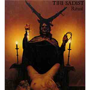 Tihi Sadist - Ritual