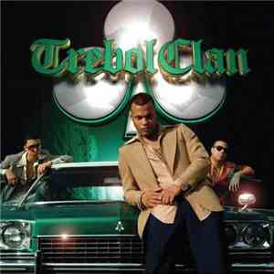 Trebol Clan - Los Bacatcanes