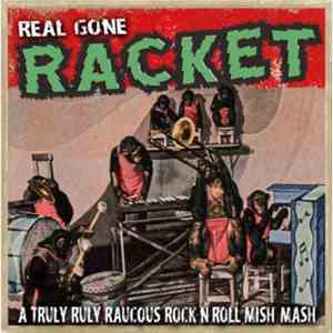 Various - Real Gone Racket
