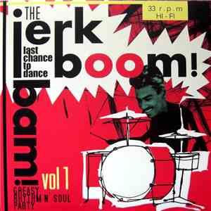 Various - The Jerk Boom! Bam! Vol 1
