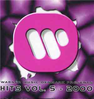 Various - Warner Music Denmark Presents: Hits Vol. 5 - 2000