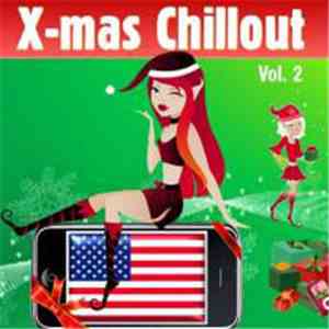 Various - X-Mas Chillout Vol. 2
