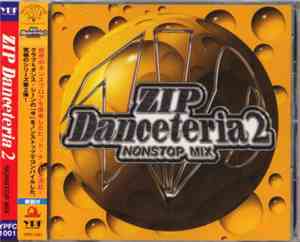 Various - ZIP Danceteria 2 Nonstop Mix