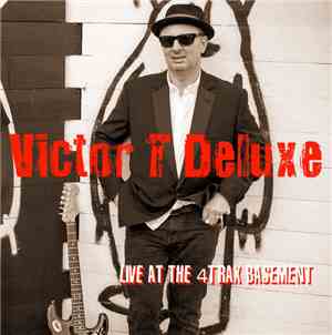 Victor T Deluxe - music merch Live at The 4Trax Basement