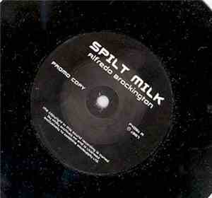Alfredo Brockington / The Asassins - Spilt Milk / Nicer Girl