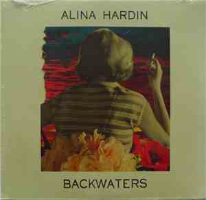 Alina Hardin - Backwaters