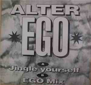 Alter Ego - Jingle Yourself